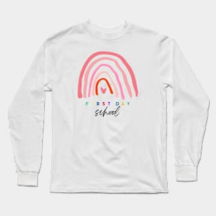 First Day School Long Sleeve T-Shirt